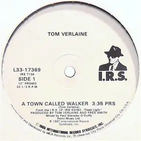 Tom Verlaine - A Town Called Walker