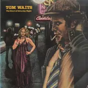 Tom Waits - The Heart of Saturday Night