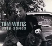 Tom Waits - Used Songs