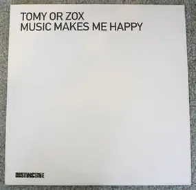 tomy or zox - Music Makes Me Happy