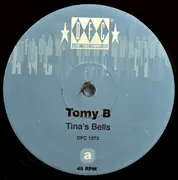 12inch Vinyl Single - Tomy B - Tina's Bells