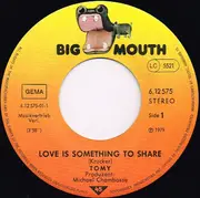 7inch Vinyl Single - Tomy - Love Is Something To Share