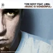 Tom Novy Feat.Lima - Music Is Wonderful