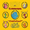 LP - Tomahawk - Oddfellows - + Plastic card for digital files