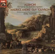 Albinoni (Touvron / André) - Konzerte Fur Zwei Trompeten