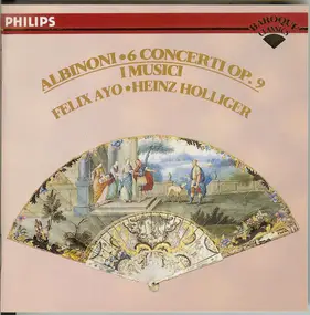 Tomaso Albinoni - 6 Concerti Op. 9