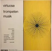 LP - Tomaso Albinoni , Georg Friedrich Händel , John Stanley , Georg Philipp Telemann - Hermann Sauter , - Virtuose Trompetenmusik I