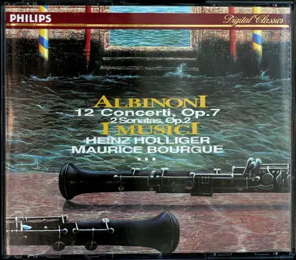 Albinoni - 12 Concerti, Op. 7 / 2 Sonatas, Op. 2