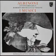 LP-Box - Tomaso Albinoni , Roberto Michelucci - 12 Concerti, Op. 10 - Booklet