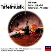 Albinoni / Bach / Händel / Telemann / Vivaldi - Festliche Tafelmusik