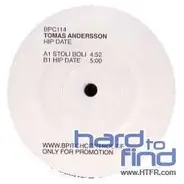 Tomas Andersson - Hip Date