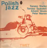 Tomasz Stańko , Tomasz Szukalski , Edward Vesala , Peter Warren - Twet