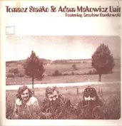 Tomasz Stańko & Adam Makowicz Unit