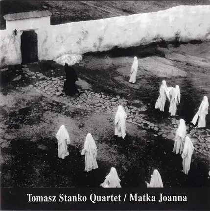 Tomasz Stańko Quartet - Matka Joanna