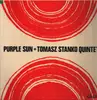 LP - Tomasz Stanko Quintet - Purple Sun - 1st Press on black / yellow Calig labels.