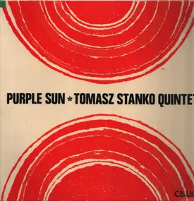 Tomasz Stanko Quintet - Purple Sun