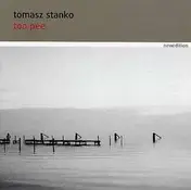 Tomasz Stanko - Too Pee