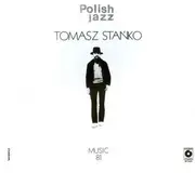 CD - Tomasz Stańko - Music 81 - digipak
