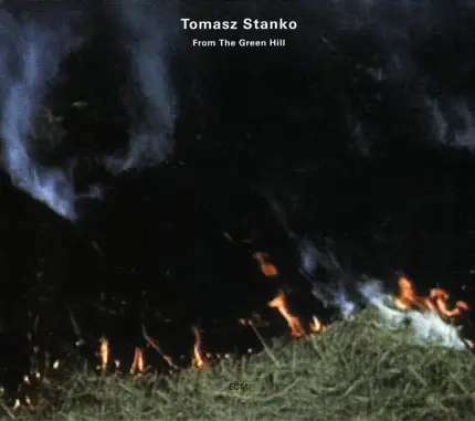Tomasz Stanko - From the Green Hill
