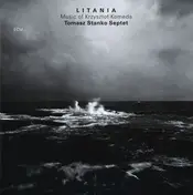 Tomasz Stanko Septet - Litania - Music Of Krzysztof Komeda