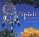 CD - Tomas Walker - Spirit Dreams
