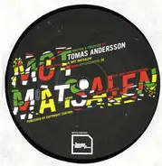 Tomas Andersson - Mot Matsalen! / Dubbel Problematik