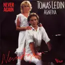 7inch Vinyl Single - Tomas Ledin , Agnetha Fältskog - Never Again