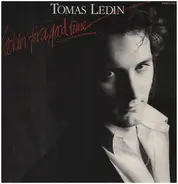 Tomas Ledin - Lookin' for a Good Time