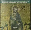 CD - Tomás Luis de Victoria / Westminster Cathedral Choir / David Hill - Ave Maris Stella • O Quam Gloriosum