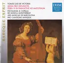 CD - Tomás Luis De Victoria , Escolania & Capella De Música Montserrat , Ars Musicae De Barcelona , Pro - Missa Pro De Functis - Feria VI In Parasceve Ad Matutinum