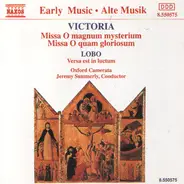 Tomás Luis De Victoria / Alonso Lobo - Oxford Camerata / Jeremy Summerly - Masses
