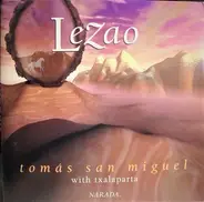 Tomás San Miguel Con Txalaparta - Lezao, Music Of The Basque Country