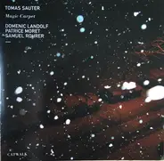 Tomas Sauter - Magic Carpet