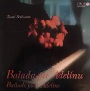 Tomáš Seidmann - Ballade pour Adeline