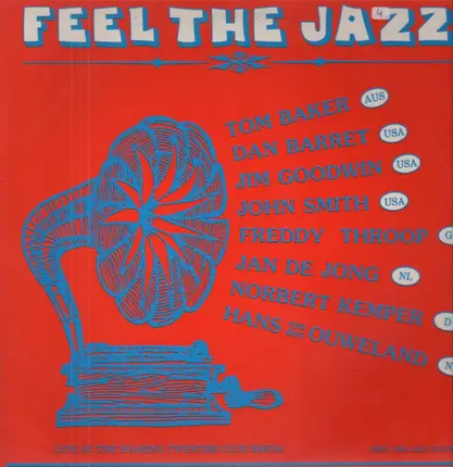 Tom Baker, Dan Barret, John Smith, ... - Feel The Jazz Vol.13