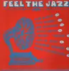 LP - Tom Baker, Dan Barret, John Smith, ... - Feel The Jazz Vol.13