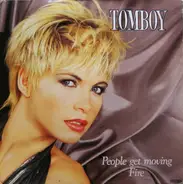 Tomboy - People Get Moving / Fire