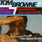 7'' - Tom Browne - Funkin' For Jamaica (N.Y.)