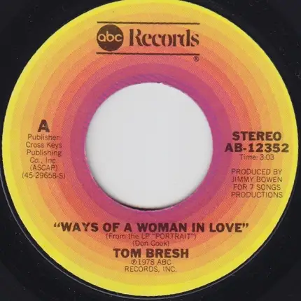Tom Bresh - Ways Of A Woman In Love / Huckleberry  Week-End