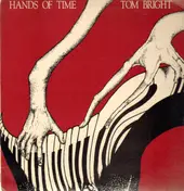 Tom Bright - Hands Of Time