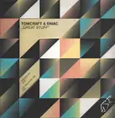 12inch Vinyl Single - Tomcraft & Eniac - Great Stuff