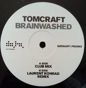 12inch Vinyl Single - Tomcraft - Brainwashed - Promo
