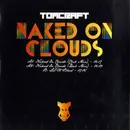 12inch Vinyl Single - Tomcraft - Naked On Clouds