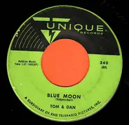 Tom & Dan - Blue Moon / Heart And Soul