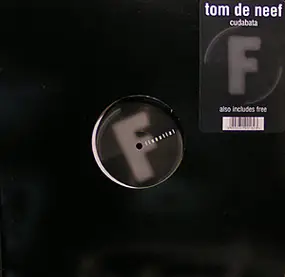 tom de neef - Cudabata / Free