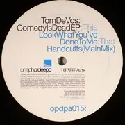 12'' - Tom De Vos - Comedy Is Dead EP