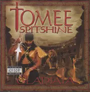 Tomee Spitshine - Gladiata