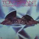 LP - Tom Grant - You Hardly Know Me