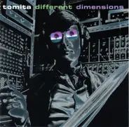 Tomita - Different Dimensions