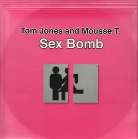 Tom Jones - Sex Bomb